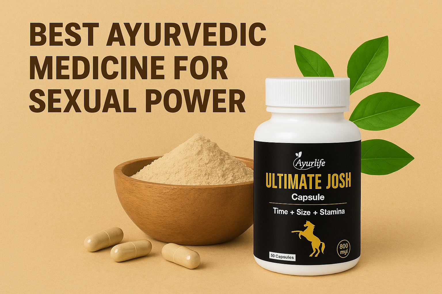 Best Ayurvedic Medicine for Sexual Power